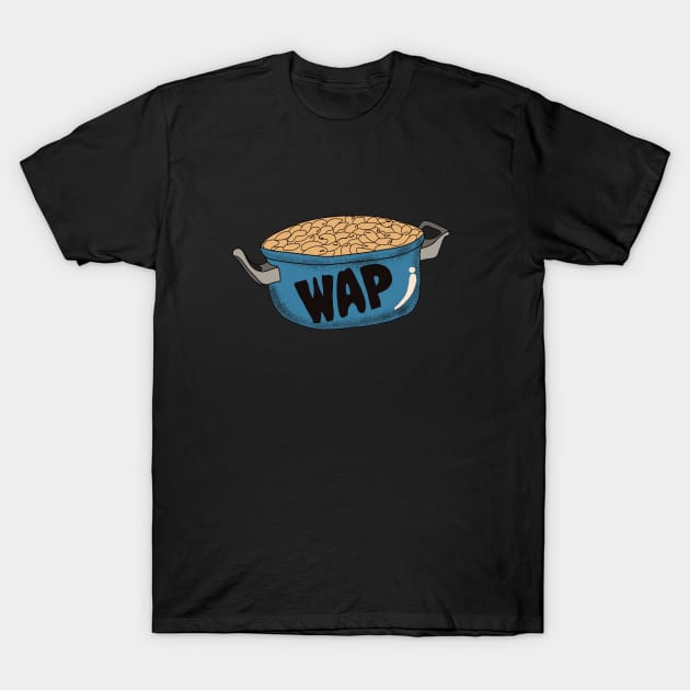 Macaroni In A Pot WAP T-Shirt by soondoock